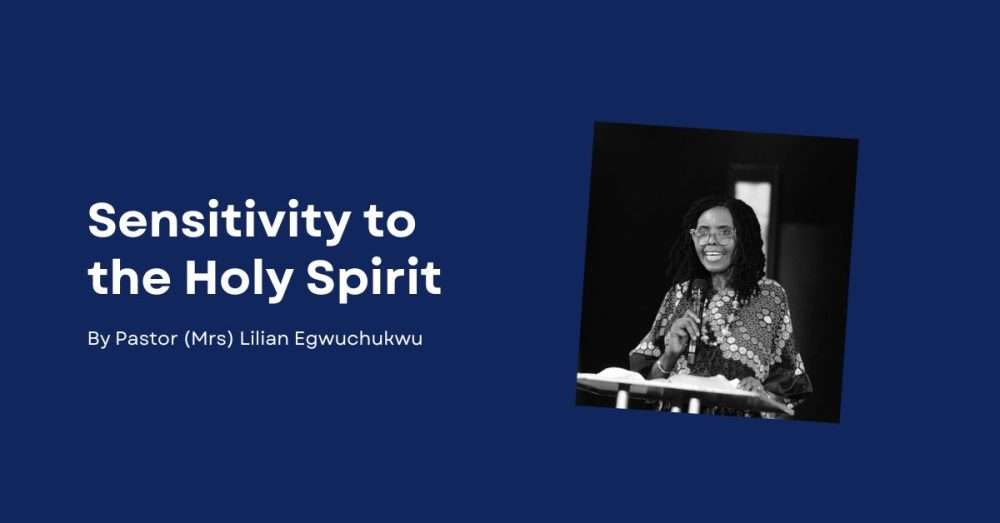 Sensitivity to the Holy Spirit