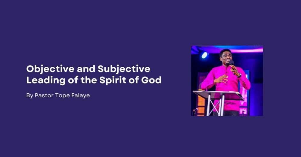 Objective and Subjective Leading of the Spirit Image