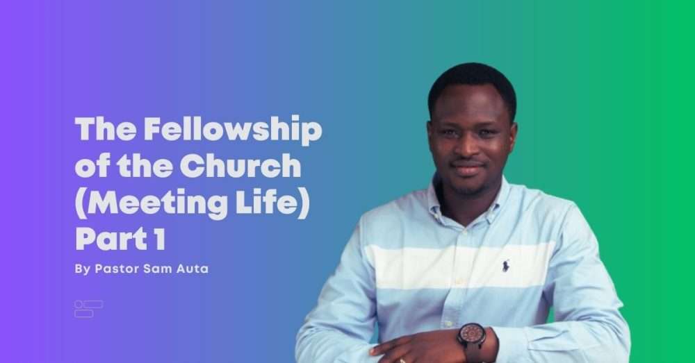 The Fellowship of the Church (Meeting Life) Part 1 Image