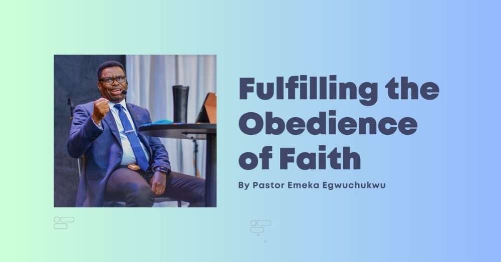 Fulfilling the Obedience of Faith Image