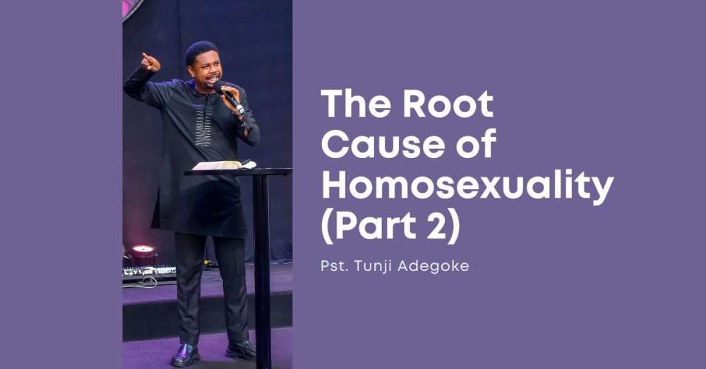 The Root Cause of Homosexuality (Part 2) Image