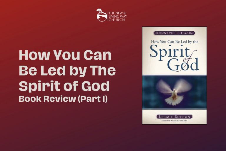 Book Review (Part I): How You Can Be Led by The Spirit of God